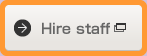 Hire staff